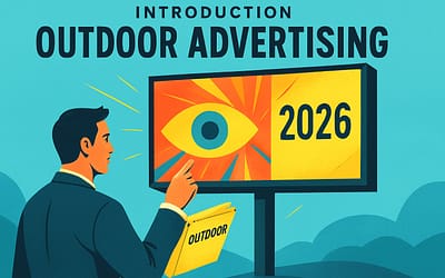 Advertising Outdoor Guide: Strategies for Impact in 2026